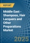 Middle East - Shampoos, Hair Lacquers and Other Preparations - Market Analysis, Forecast, Size, Trends and Insights - Product Image