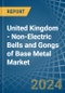 United Kingdom - Non-Electric Bells and Gongs of Base Metal - Market Analysis, Forecast, Size, Trends and Insights - Product Thumbnail Image