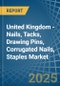 United Kingdom - Nails, Tacks, Drawing Pins, Corrugated Nails, Staples - Market Analysis, Forecast, Size, Trends and Insights - Product Thumbnail Image