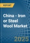 China - Iron or Steel Wool - Market Analysis, Forecast, Size, Trends and Insights - Product Thumbnail Image