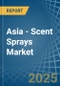 Asia - Scent Sprays - Market Analysis, Forecast, Size, Trends and Insights - Product Thumbnail Image