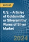 U.S. - Articles of Goldsmiths' or Silversmiths' Wares of Silver - Market Analysis, Forecast, Size, Trends and Insights - Product Image