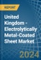 United Kingdom - Electrolytically Metal-Coated Sheet - Market Analysis, Forecast, Size, Trends and Insights - Product Thumbnail Image