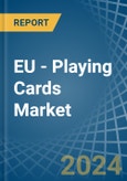 EU - Playing Cards - Market Analysis, Forecast, Size, Trends and Insights- Product Image