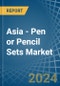 Asia - Pen or Pencil Sets - Market Analysis, Forecast, Size, Trends and Insights - Product Thumbnail Image