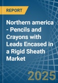 Northern america - Pencils and Crayons with Leads Encased in a Rigid Sheath - Market analysis, Forecast, Size, Trends and insights- Product Image