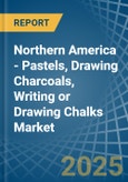 Northern America - Pastels, Drawing Charcoals, Writing or Drawing Chalks - Market Analysis, Forecast, Size, Trends and Insights- Product Image