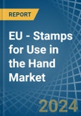 EU - Stamps for Use in the Hand - Market Analysis, forecast, Size, Trends and insights- Product Image