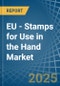 EU - Stamps for Use in the Hand - Market Analysis, forecast, Size, Trends and insights - Product Image