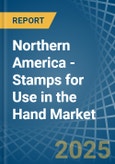 Northern America - Stamps for Use in the Hand - Market Analysis, forecast, Size, Trends and insights- Product Image