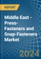 Middle East - Press-Fasteners and Snap-Fasteners - Market Analysis, Forecast, Size, Trends and Insights - Product Thumbnail Image