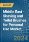 Middle East - Shaving and Toilet Brushes for Personal Use - Market Analysis, forecast, Size, Trends and Insights - Product Thumbnail Image