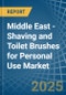 Middle East - Shaving and Toilet Brushes for Personal Use - Market Analysis, forecast, Size, Trends and Insights - Product Image