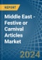 Middle East - Festive or Carnival Articles - Market Analysis, Forecast, Size, Trends and Insights - Product Thumbnail Image