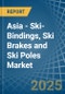 Asia - Ski-Bindings, Ski Brakes and Ski Poles - Market Analysis, Forecast, Size, Trends and Insights - Product Thumbnail Image