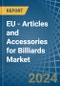 EU - Articles and Accessories for Billiards - Market Analysis, forecast, Size, Trends and Insights - Product Thumbnail Image