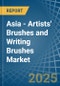 Asia - Artists' Brushes and Writing Brushes - Market Analysis, Forecast, Size, Trends and Insights - Product Thumbnail Image