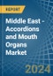 Middle East - Accordions and Mouth Organs - Market Analysis, Forecast, Size, Trends and Insights - Product Thumbnail Image