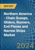 Northern America - Chain Scoops, Sliders, Runners, End Pieces and Narrow Strips - Market Analysis, Forecast, Size, Trends and Insights- Product Image