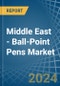 Middle East - Ball-Point Pens - Market Analysis, Forecast, Size, Trends and Insights - Product Thumbnail Image