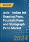 Asia - Indian Ink Drawing Pens, Fountain Pens and Stylograph Pens - Market Analysis, Forecast, Size, Trends and Insights - Product Thumbnail Image