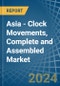 Asia - Clock Movements, Complete and Assembled - Market Analysis, Forecast, Size, Trends and Insights - Product Image