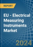 EU - Electrical Measuring Instruments (Non-Recording, Non-Electronic) - Market Analysis, Forecast, Size, Trends and Insights- Product Image