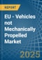 EU - Vehicles not Mechanically Propelled - Market Analysis, Forecast, Size, Trends and Insights - Product Thumbnail Image