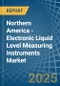 Northern America - Electronic Liquid Level Measuring Instruments - Market Analysis, Forecast, Size, Trends and Insights - Product Thumbnail Image