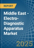 Middle East - Electro-Diagnostic Apparatus - Market Analysis, Forecast, Size, Trends and Insights- Product Image