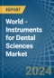 World - Instruments for Dental Sciences - Market Analysis, forecast, Size, Trends and Insights - Product Thumbnail Image