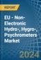 EU - Non-Electronic Hydro-, Hygro-, Psychrometers - Market Analysis, Forecast, Size, Trends and Insights - Product Image