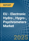 EU - Electronic Hydro-, Hygro-, Psychrometers - Market Analysis, Forecast, Size, Trends and Insights- Product Image