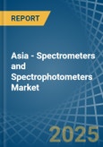 Asia - Spectrometers and Spectrophotometers - Market Analysis, Forecast, Size, Trends and Insights- Product Image