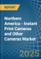 Northern America - Instant Print Cameras and Other Cameras - Market Analysis, Forecast, Size, Trends and Insights - Product Thumbnail Image