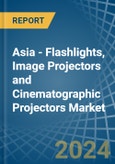 Asia - Flashlights, Image Projectors and Cinematographic Projectors - Market Analysis, Forecast, Size, Trends and Insights- Product Image