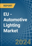 EU - Automotive Lighting - Market Analysis, Forecast, Size, Trends and Insights- Product Image