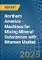 Northern America - Machines for Mixing Mineral Substances with Bitumen - Market Analysis, forecast, Size, Trends and Insights - Product Thumbnail Image