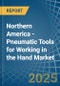 Northern America - Pneumatic Tools for Working in the Hand - Market Analysis, forecast, Size, Trends and insights - Product Thumbnail Image