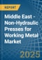 Middle East - Non-Hydraulic Presses for Working Metal - Market Analysis, forecast, Size, Trends and Insights - Product Thumbnail Image