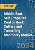 Middle East - Self-Propelled Coal or Rock Cutters and Tunnelling Machinery - Market Analysis, Forecast, Size, Trends and Insights- Product Image