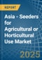 Asia - Seeders for Agricultural or Horticultural Use (Excluding Central Driven Precision Spacing Seeders) - Market Analysis, forecast, Size, Trends and Insights - Product Image