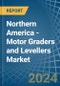 Northern America - Motor Graders and Levellers - Market Analysis, Forecast, Size, Trends and Insights - Product Thumbnail Image