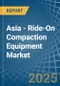 Asia - Ride-On Compaction Equipment - Market Analysis, Forecast, Size, Trends and Insights - Product Thumbnail Image