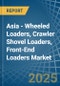 Asia - Wheeled Loaders, Crawler Shovel Loaders, Front-End Loaders - Market Analysis, Forecast, Size, Trends and Insights - Product Thumbnail Image