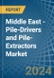 Middle East - Pile-Drivers and Pile-Extractors - Market Analysis, Forecast, Size, Trends and Insights - Product Thumbnail Image