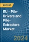 EU - Pile-Drivers and Pile-Extractors - Market Analysis, Forecast, Size, Trends and Insights - Product Thumbnail Image