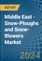 Middle East - Snow-Ploughs and Snow-Blowers - Market Analysis, Forecast, Size, Trends and Insights - Product Image