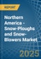 Northern America - Snow-Ploughs and Snow-Blowers - Market Analysis, Forecast, Size, Trends and Insights - Product Thumbnail Image