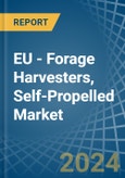 EU - Forage Harvesters, Self-Propelled - Market Analysis, Forecast, Size, Trends and Insights- Product Image